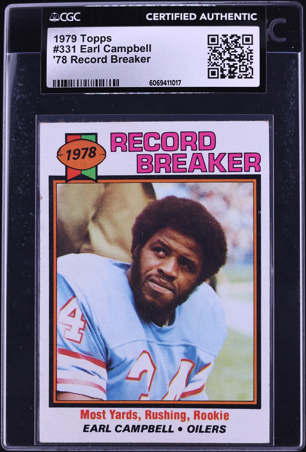 1979 Topps Football Earl Campbell '78 RECORD BREAKER #331 CGC AUTH