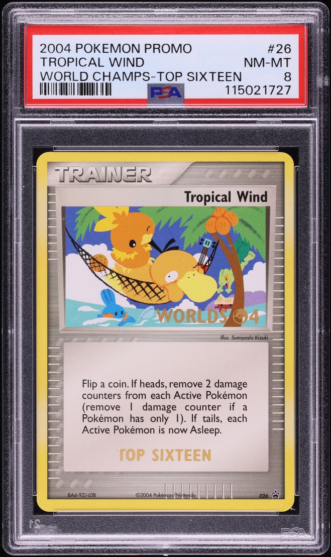 2004 Pokemon World Championships Promo Top 16 Tropical Wind #26 PSA 8 NM-MT