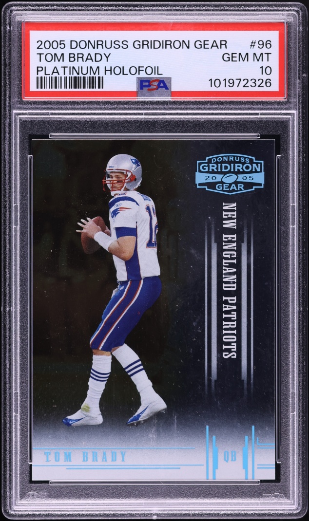 2005 Donruss Gridiron Gear Platinum Holofoil Tom Brady /25 #96 PSA 10 GEM MINT