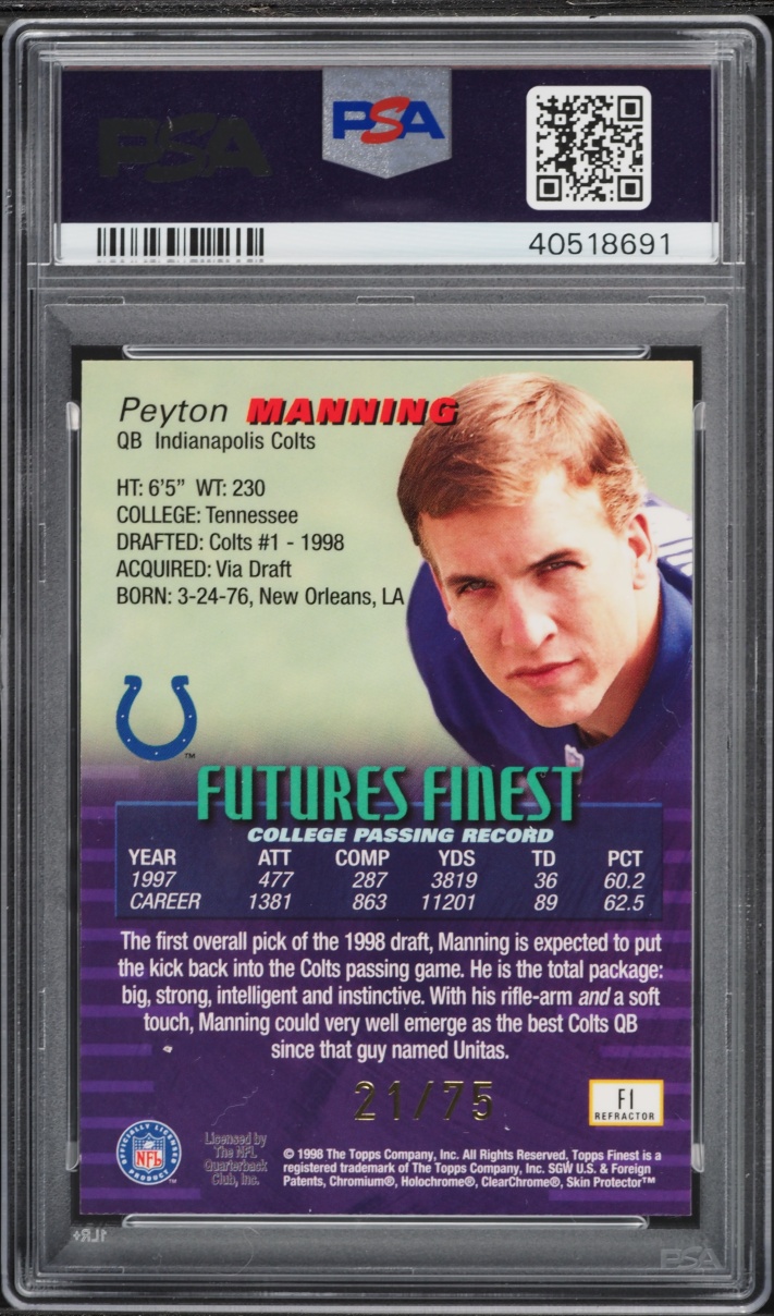 1998 Finest Futures Refractor w/ Coating Peyton Manning ROOKIE /75 #F1 PSA 9 MINT - Photo 2