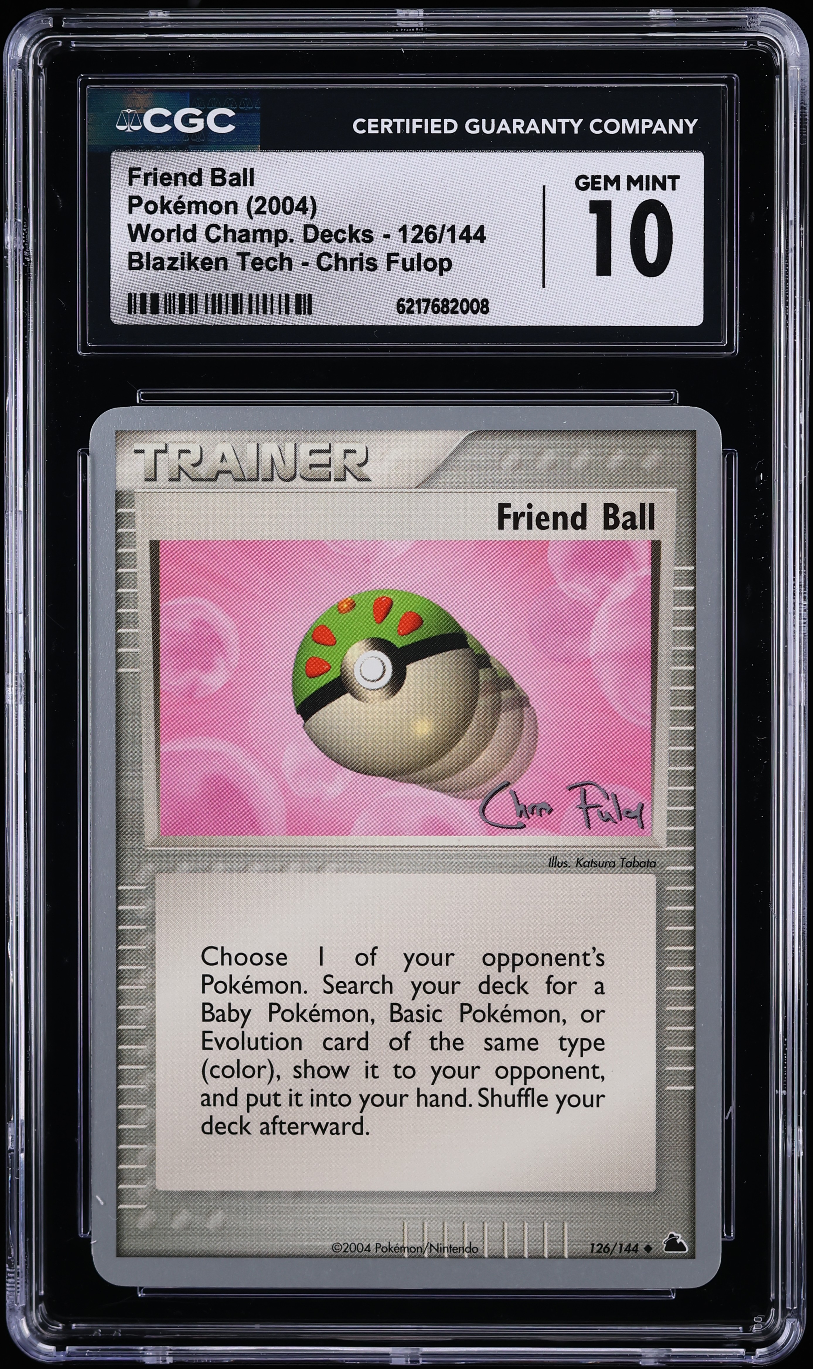 2004 Pokemon World Championships Blaziken Tech Chris Fulop Friend Ball #126 CGC 10 GEM MINT