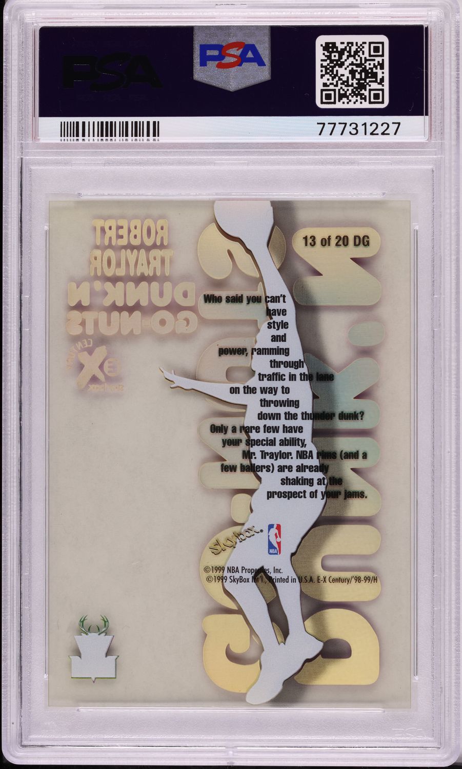 1998 Skybox E-X Century Dunk 'N Go-Nuts Robert Traylor ROOKIE #13DG PSA 9 MINT