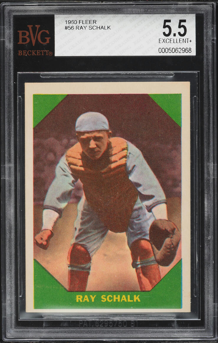 1960 Fleer Ray Schalk #56 BVG 5.5 EX+