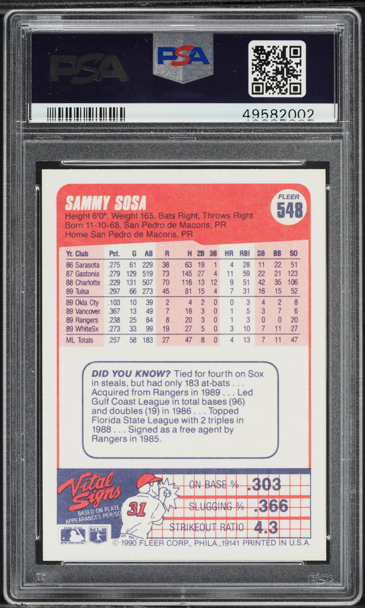 1990 Fleer Sammy Sosa ROOKIE #548 PSA 10 GEM MINT