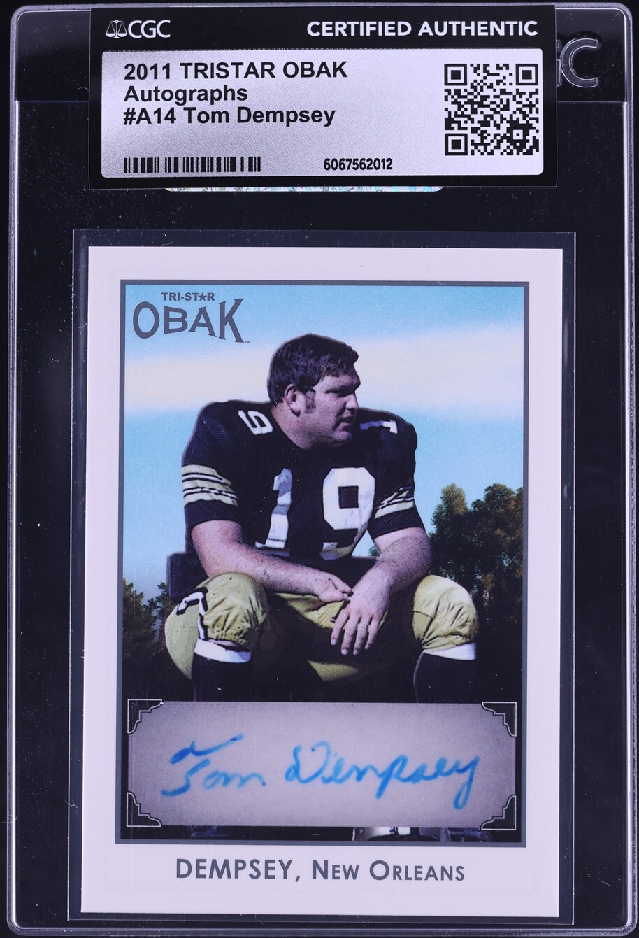 2011 Tristar Obak Tom Dempsey AUTO /100 #A14 CGC AUTH