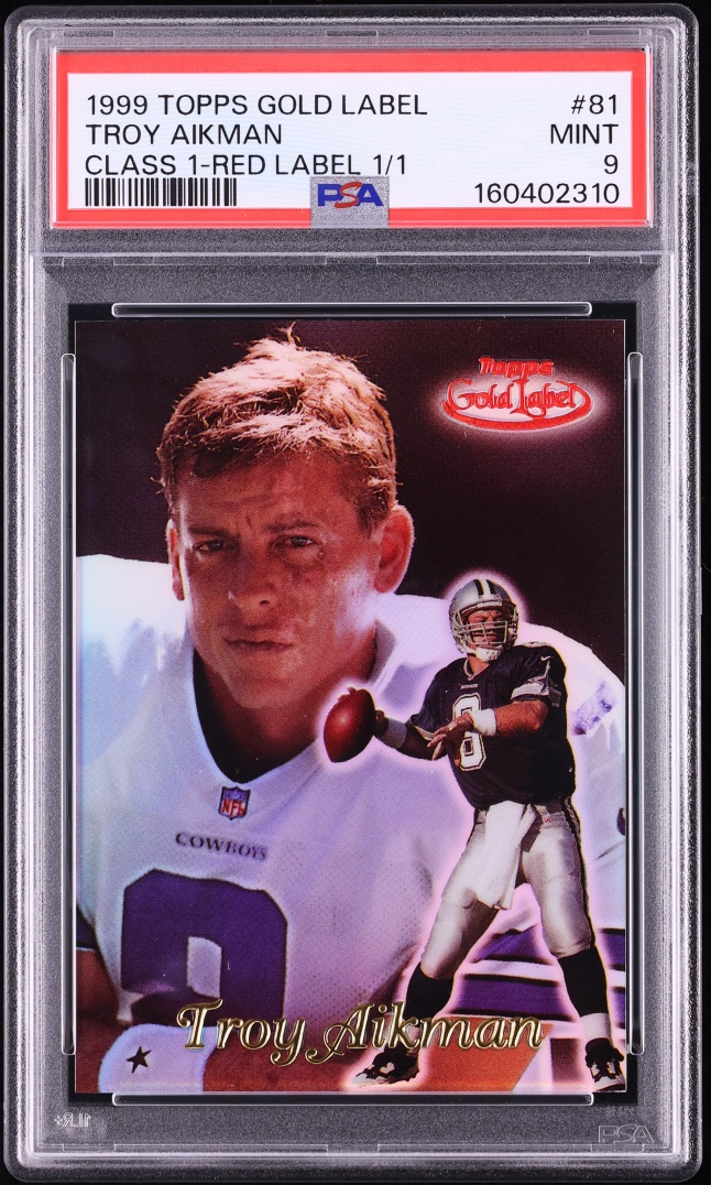 1999 Topps Gold Label Class 1 Red Troy Aikman 1/1 #81 PSA 9 MINT
