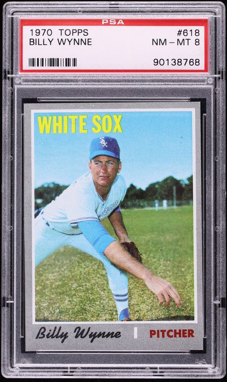 1970 Topps Billy Wynne #618 PSA 8 NM-MT