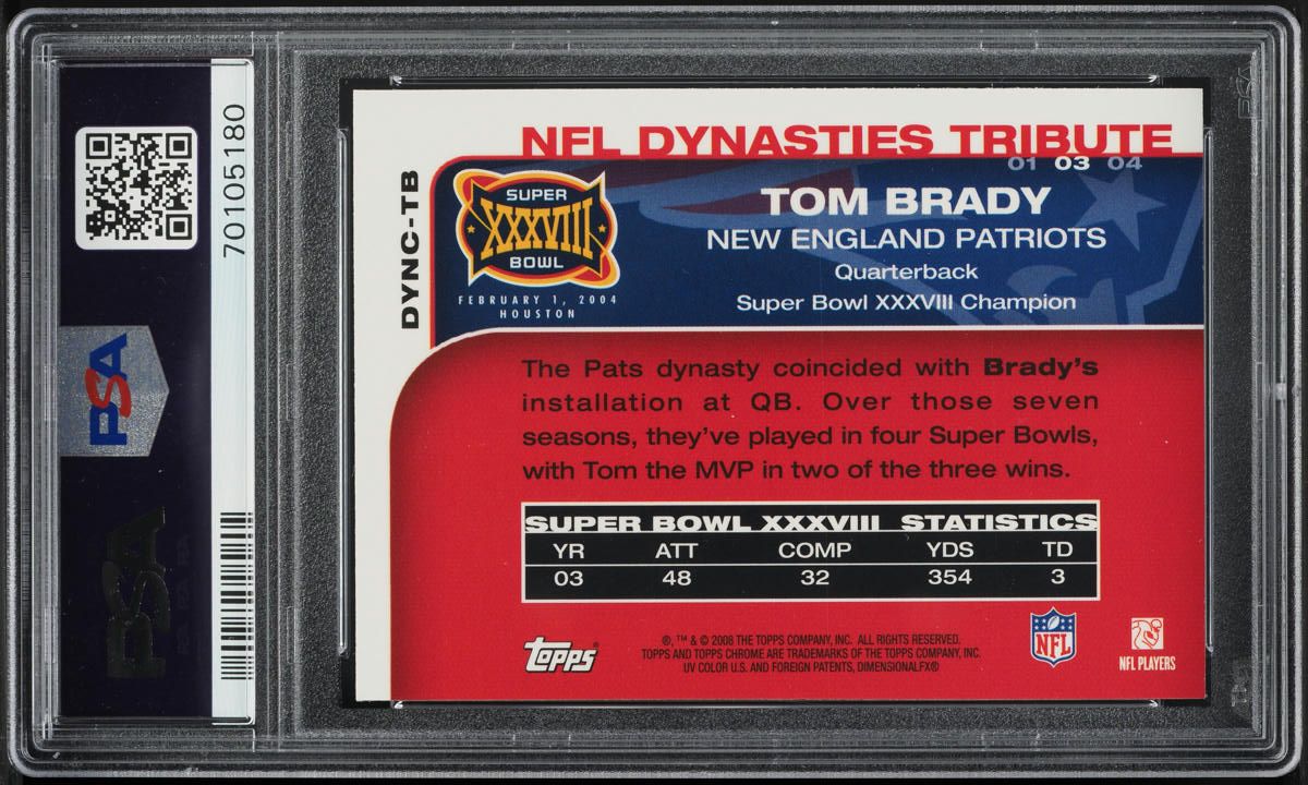 2008 Topps Chrome Dynasties Tom Brady #DYNC-TB PSA 10 GEM MINT