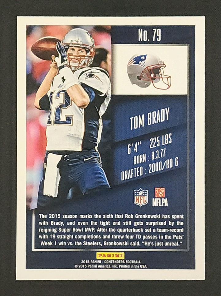 2015 Panini Contenders Playoff Ticket Tom Brady /199 #79 MBA AUTH