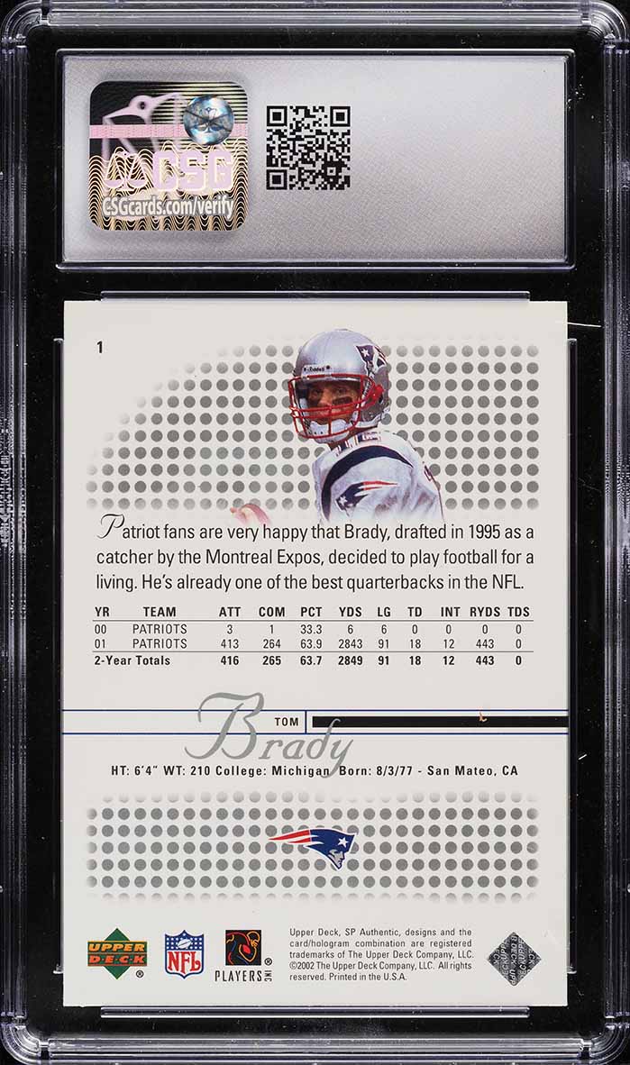 2002 SP Authentic Tom Brady #1 CSG 9.5 MINT+