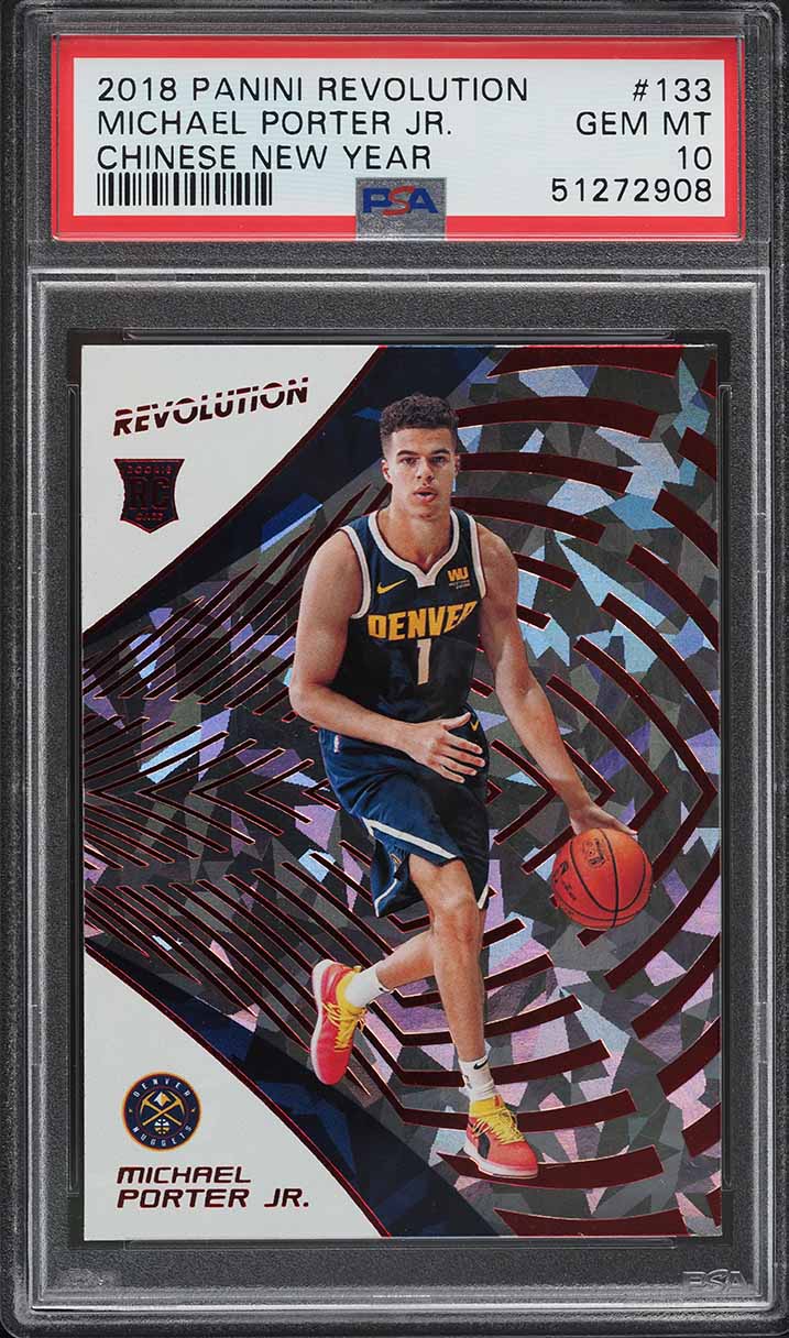 2018 Panini Revolution Chinese New Year Michael Porter Jr. ROOKIE #133 PSA 10 GEM