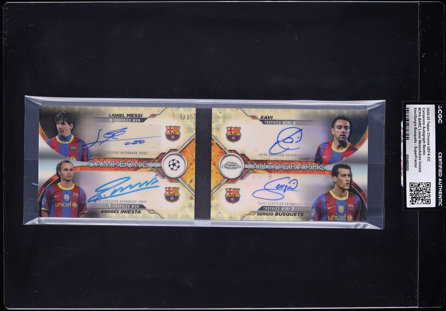 2024 Topps Chrome UEFA Campeone Book Superfractor Xavi Busquets Messi Iniesta AUTO 1/1 CGC AUTH