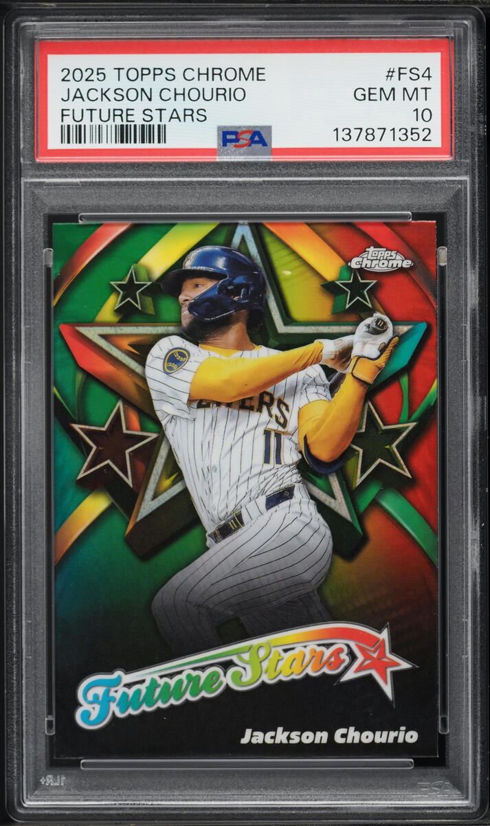 2025 Topps Chrome Future Stars Jackson Chourio #FS-4 PSA 10 GEM MINT