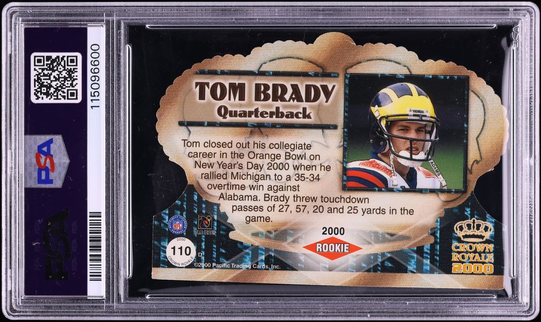2000 Pacific Crown Royale Tom Brady ROOKIE #110 PSA 8 NM-MT