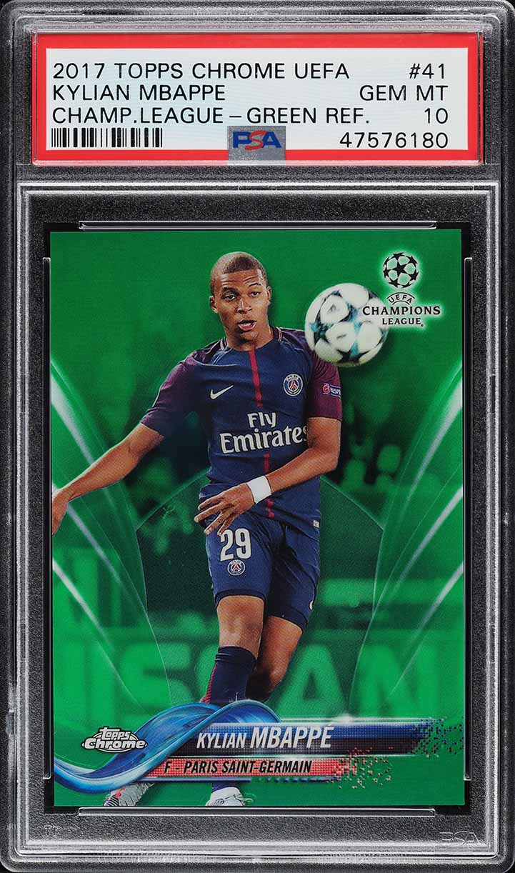 2017 Topps Chrome UEFA Champions Green Refractor Kylian Mbappe RC /99 #41 PSA 10