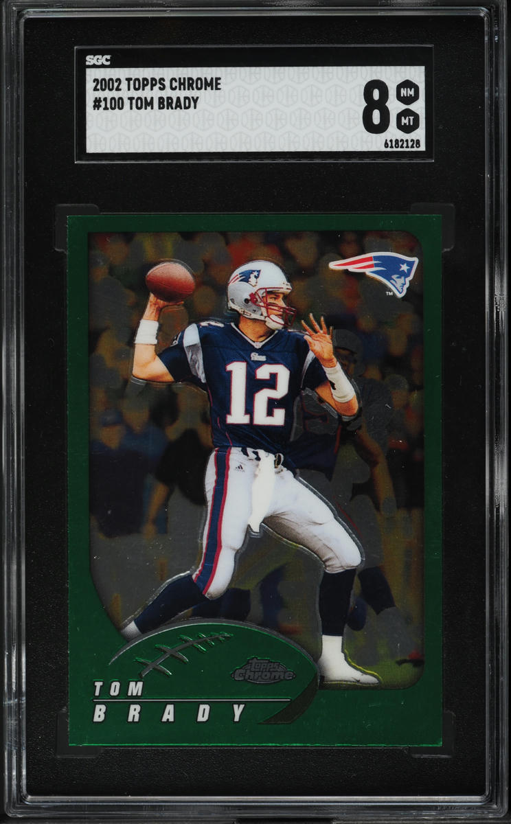 2002 Topps Chrome Tom Brady #100 SGC 8 NM-MT