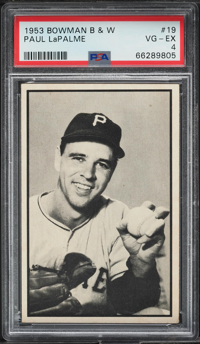 1953 Bowman B&W Paul LaPalme #19 PSA 4 VGEX