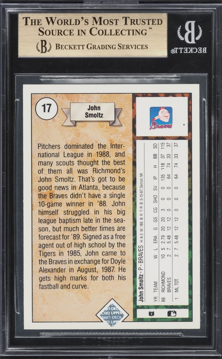 1989 Upper Deck John Smoltz ROOKIE #17 BGS 9.5 GEM MINT
