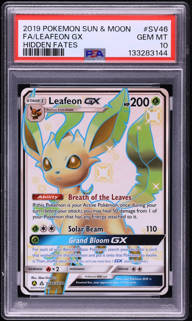 2019 Pokemon Sun & Moon Hidden Fates Full Art Leafeon GX #SV46 PSA 10 GEM MINT
