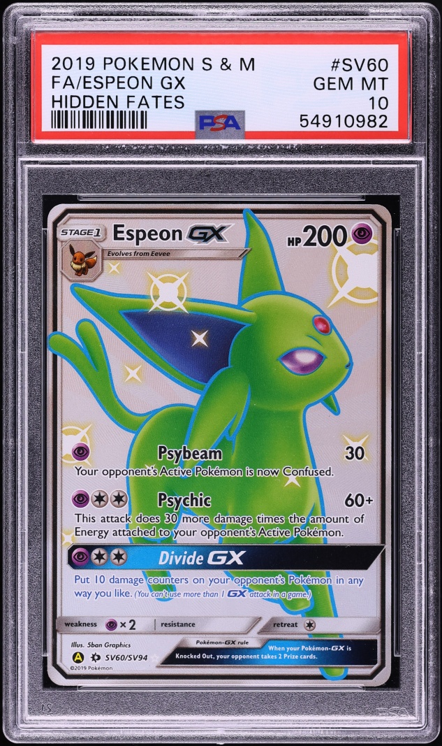 2019 Pokemon Sun & Moon Hidden Fates Full Art Shiny Espeon GX #SV60 PSA 10 GEM MINT