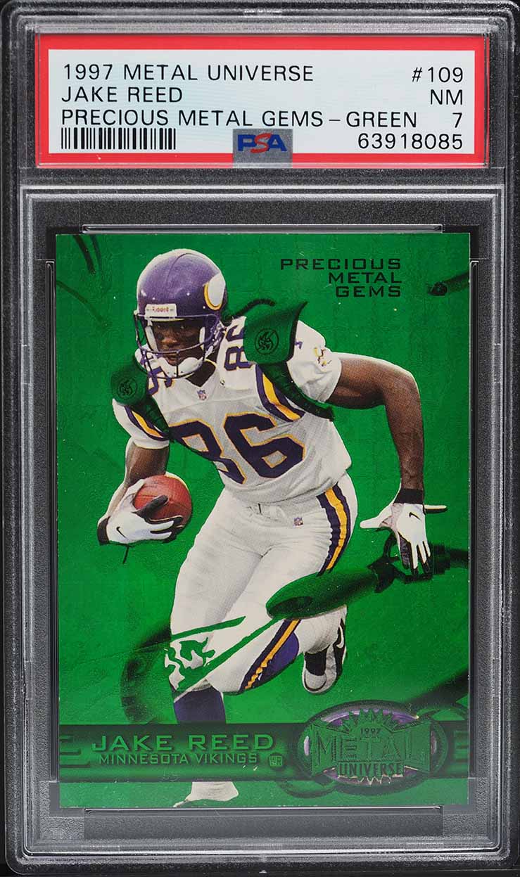 1997 Metal Universe Precious Metal Gems PMG Green Jake Reed /15 #109 PSA 7 NRMT