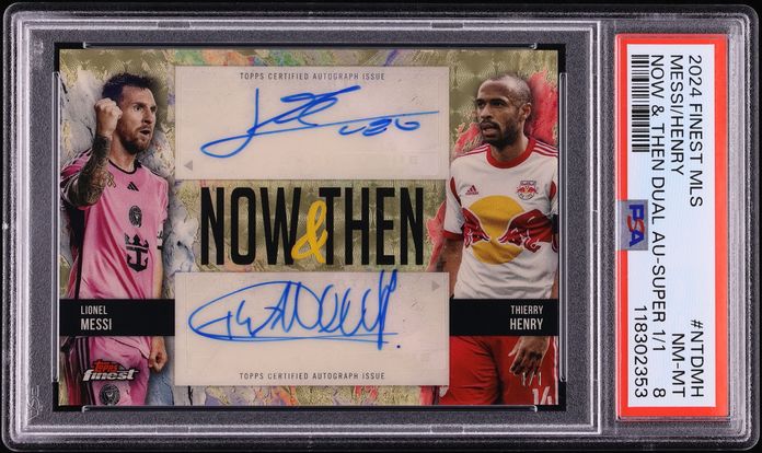 2024 Finest MLS Now & Then Superfractor Lionel Messi Thierry Henry AUTO 1/1 #NTD-MH PSA 8 NM-MT
