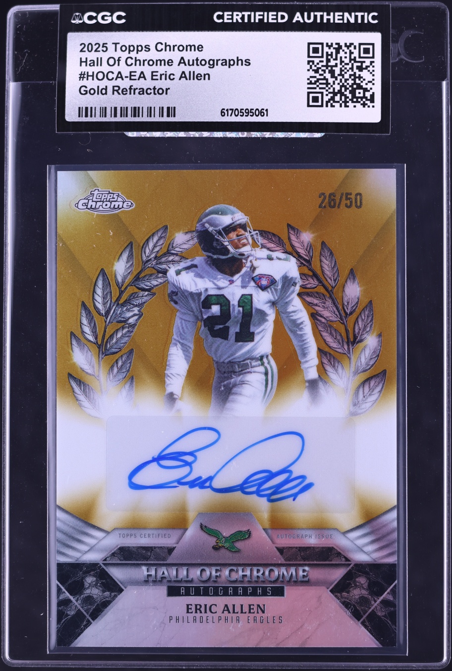 2025 Topps Chrome Hall Of Gold Refractor Eric Allen AUTO /75 #HOCA-EA CGC AUTH