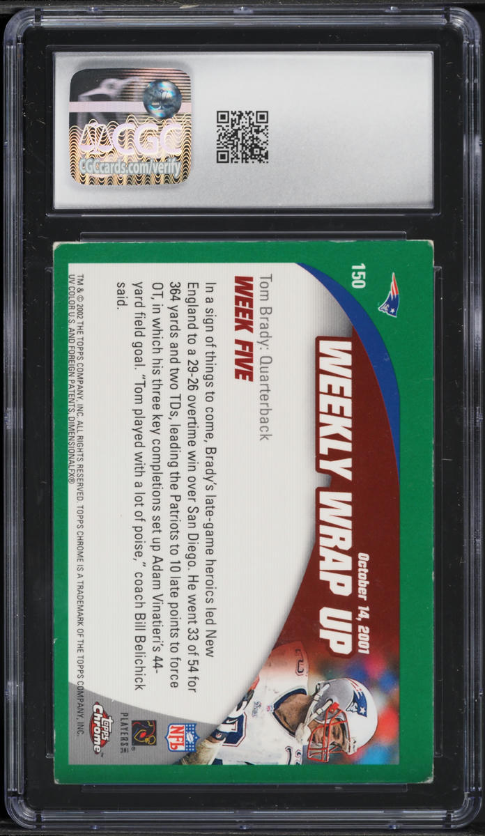 2002 Topps Chrome Tom Brady #150 CGC 2 GD