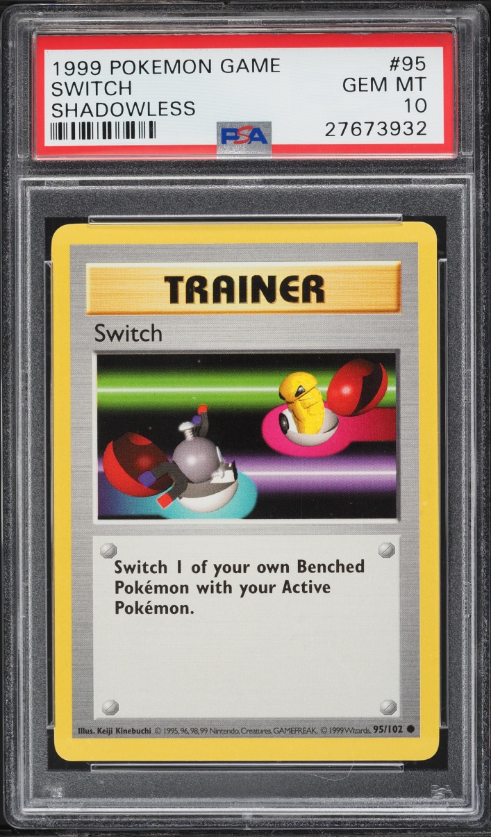 1999 Pokemon Base Set Shadowless Switch #95 PSA 10 GEM MINT