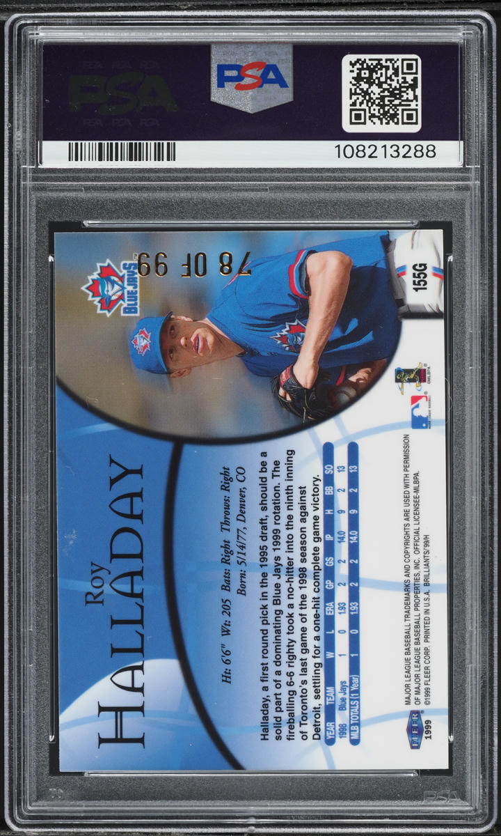 1999 Fleer Brilliants Gold Roy Halladay ROOKIE /99 #155G PSA 9 MINT