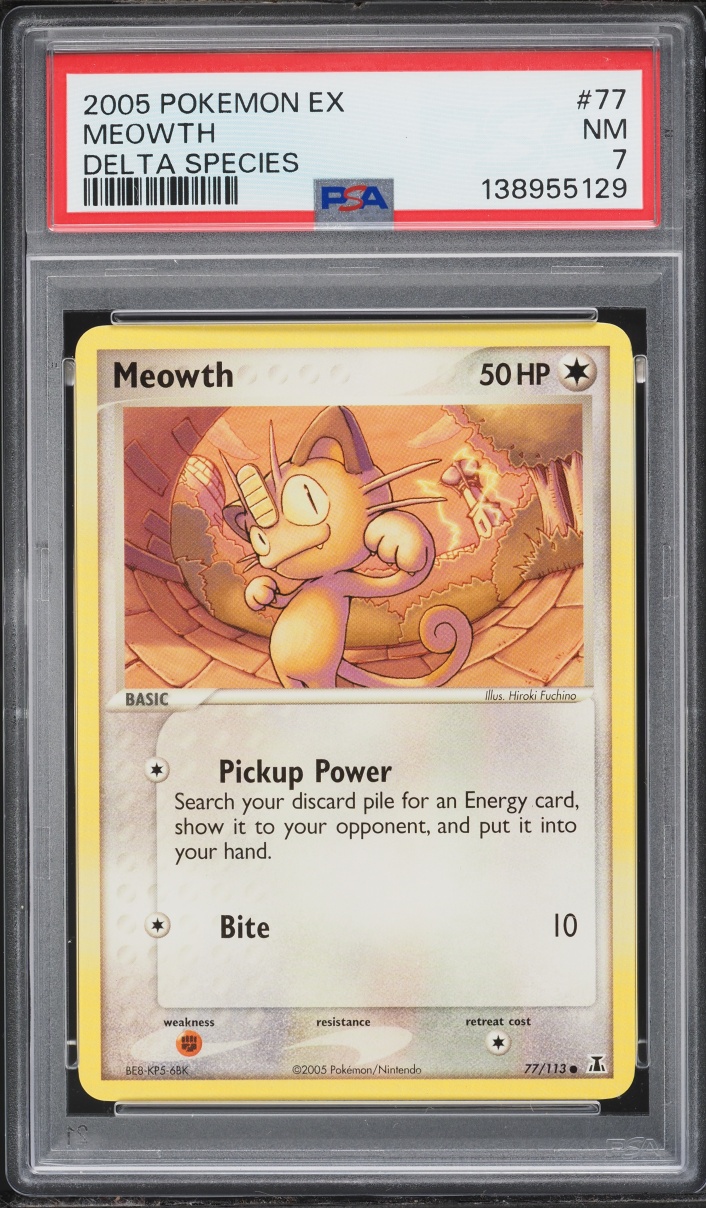 2005 Pokemon EX Delta Species Meowth #77 PSA 7 NRMT