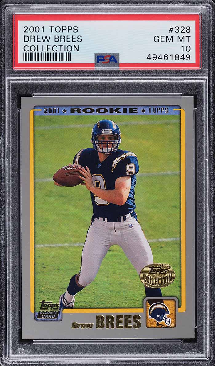 2001 Topps Collection Drew Brees ROOKIE #328 PSA 10 GEM MINT