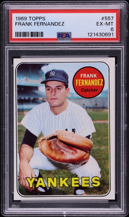 1969 Topps Frank Fernandez #557 PSA 6 EXMT