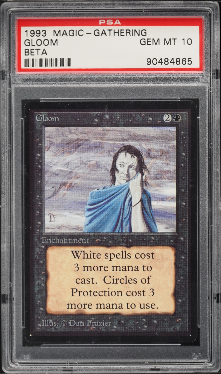 1993 Magic The Gathering MTG Beta Gloom PSA 10 GEM MINT