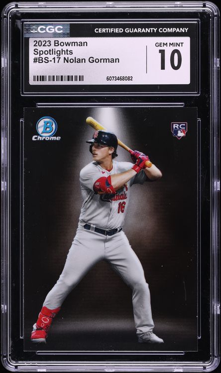 2023 Bowman Spotlights Nolan Gorman ROOKIE #BS-17 CGC 10 GEM MINT