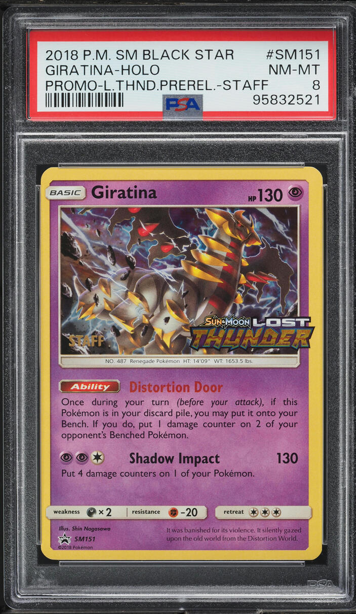 2018 Pokemon SM Promo Lost Thunder Prerelease Staff Holo Giratina #SM151 PSA 8