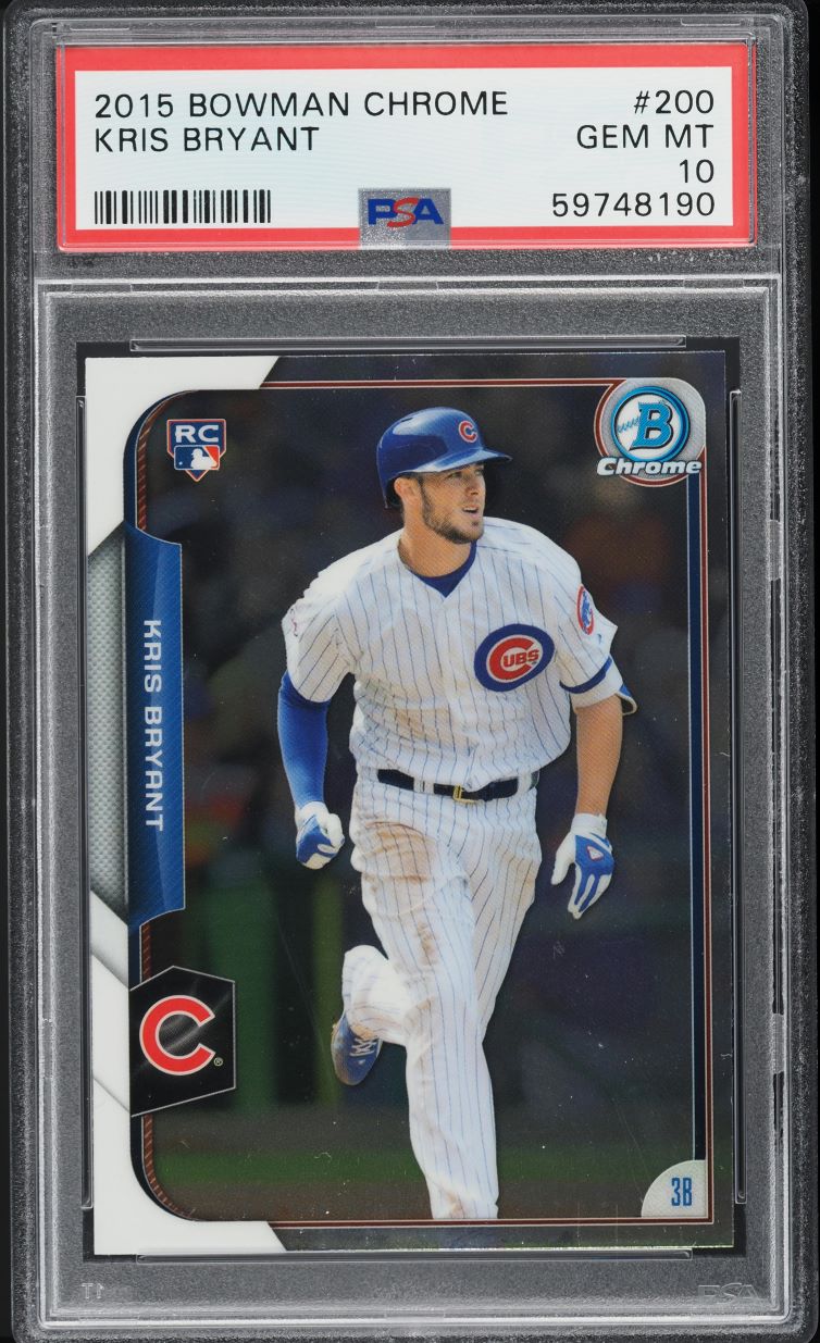 2015 Bowman Chrome Kris Bryant ROOKIE #200 PSA 10 GEM MINT