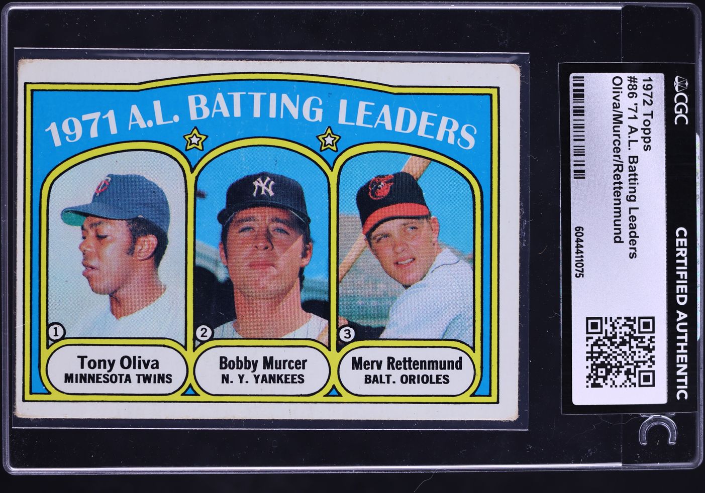 1972 Topps Tony Oliva Bobby Murcer Merv Rettenmund BATTING LDRS #86 CGC AUTH