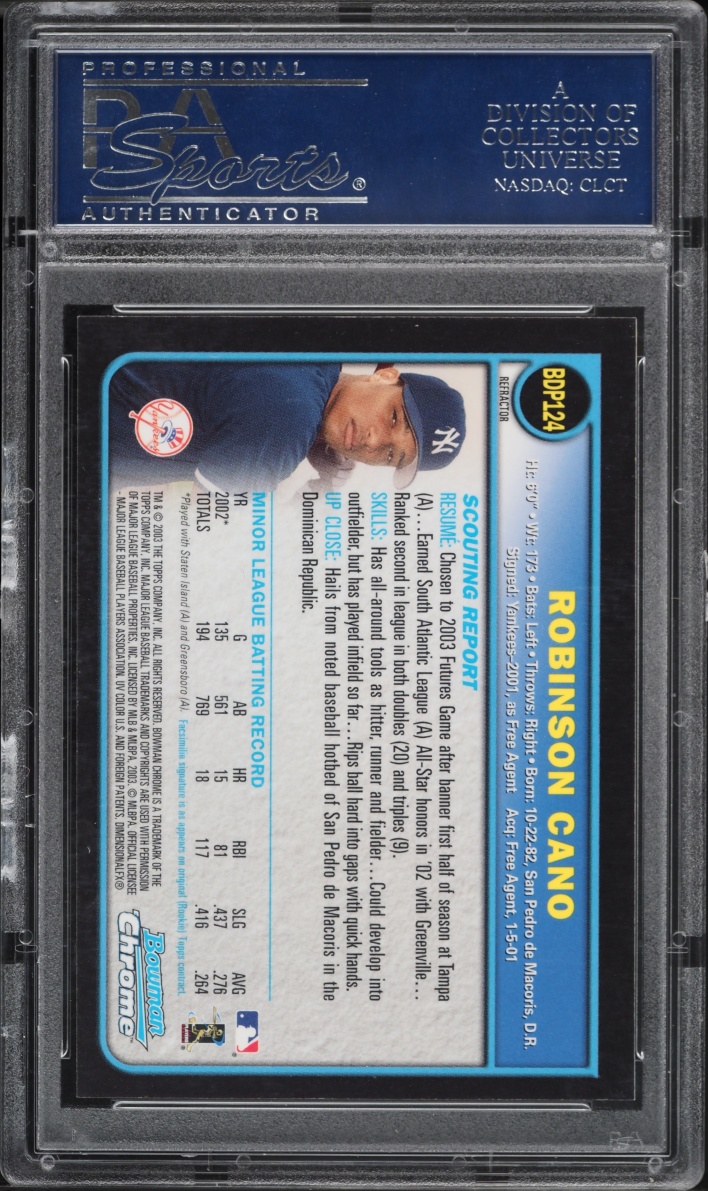 2003 Bowman Chrome Draft Picks Refractor Robinson Cano ROOKIE #124 PSA 10 GEM MINT