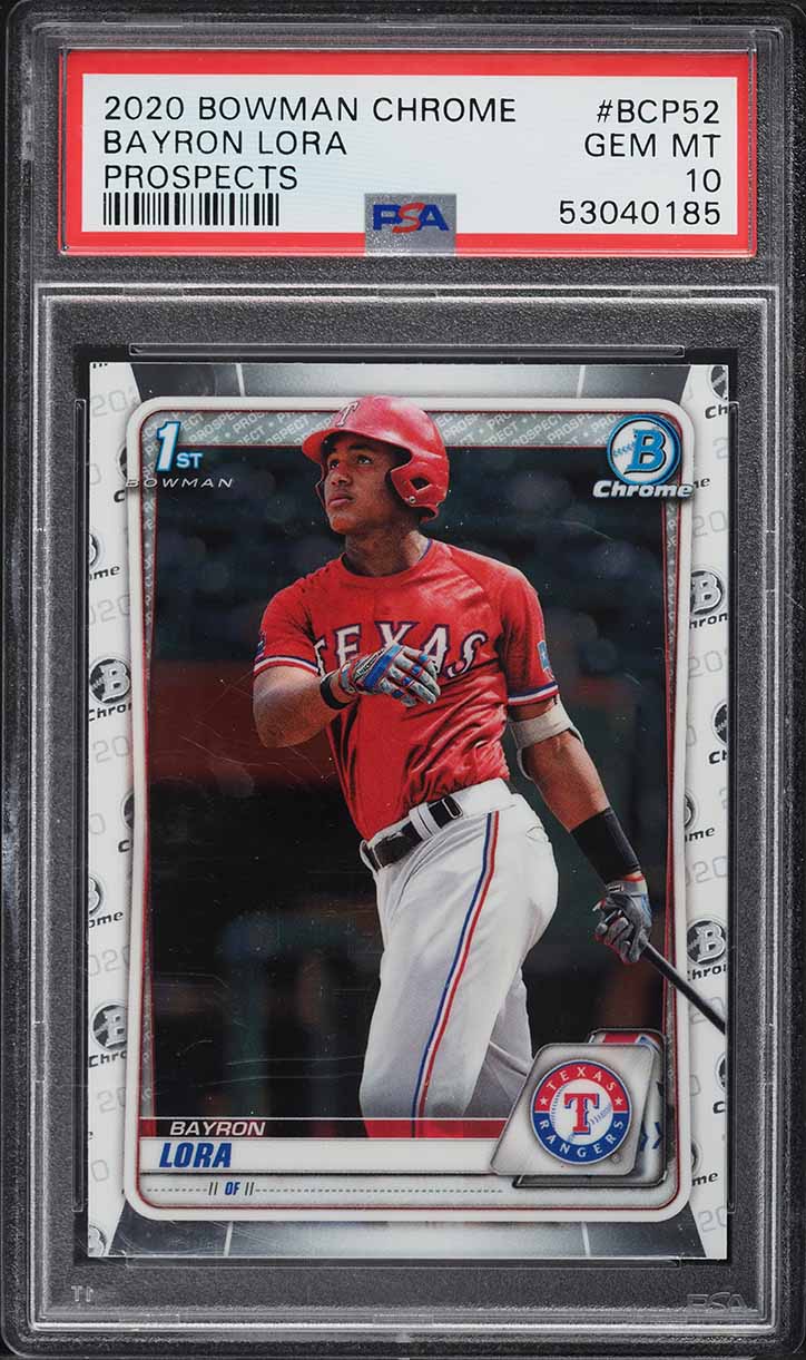 2020 Bowman Chrome Bayron Lora PROSPECT #BCP-52 PSA 10 GEM MINT