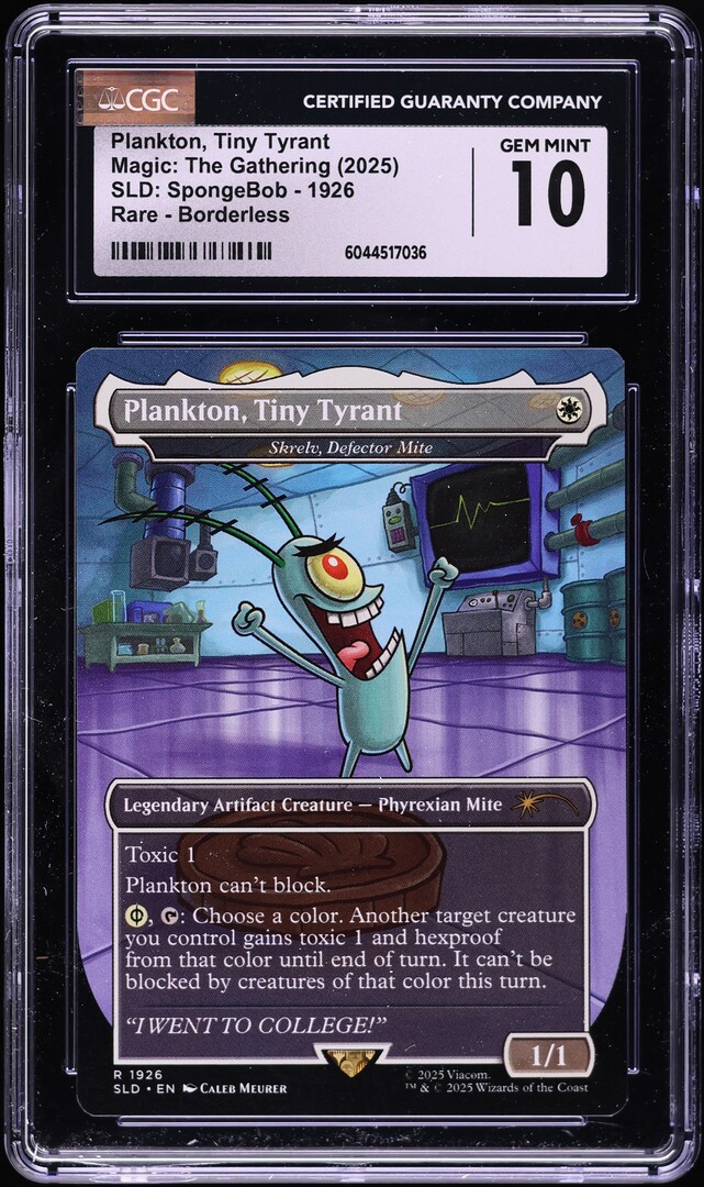 2025 MTG SpongeBob Borderless Plankton, Tiny Tyrant #1926 CGC 10 GEM MINT