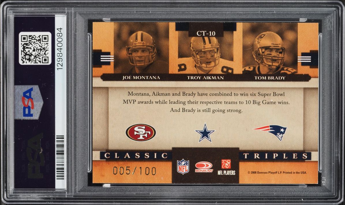 2008 Donruss Classics Triples Gold Joe Montana Troy Aikman Tom Brady /100 #CT-10 PSA 7 NRMT