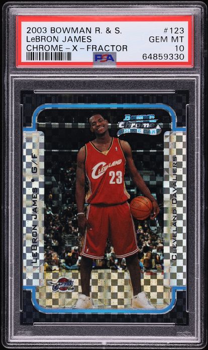 2003 Bowman Chrome Xfractor LeBron James ROOKIE /150 #123 PSA 10 GEM MINT