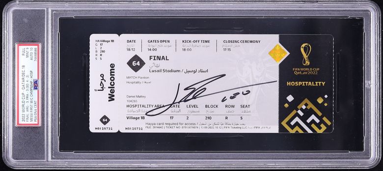 2022 World Cup Qatar Final Full Ticket Lionel Messi WC CHAMP AUTO DNA 10 PSA 9