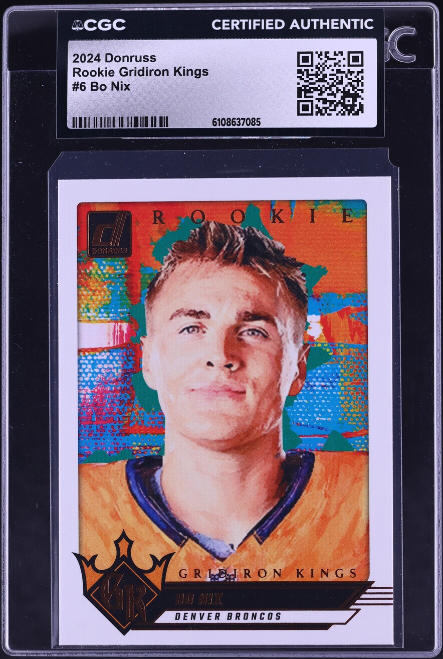 2024 Donruss Gridiron Kings Bo Nix ROOKIE #6 CGC AUTH