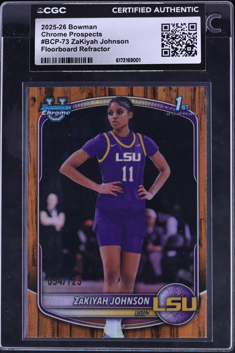 2025 Bowman Chrome University Floorboard Refractor ZaKiyah Johnson /125 #BCP-73 CGC AUTH