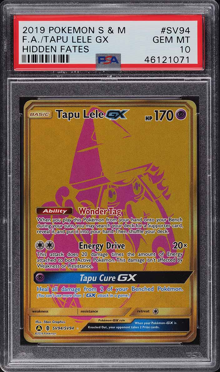 2019 Pokemon Sun & Moon Hidden Fates Full Art Tapu Lele GX #SV94 PSA 10 GEM MINT