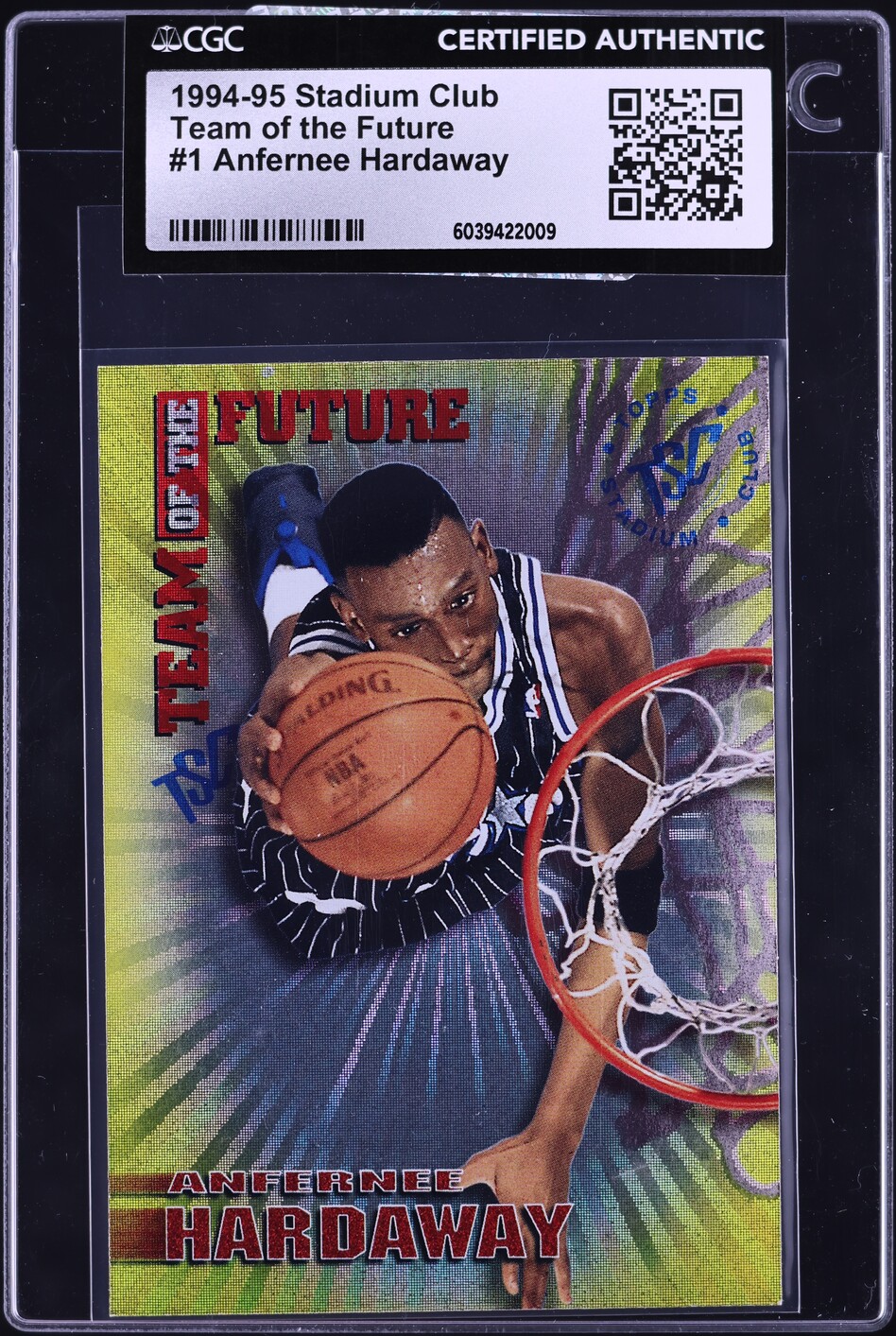 1994 Stadium Club Team Of The Future Anfernee Hardaway #1 CGC AUTH - Main Image