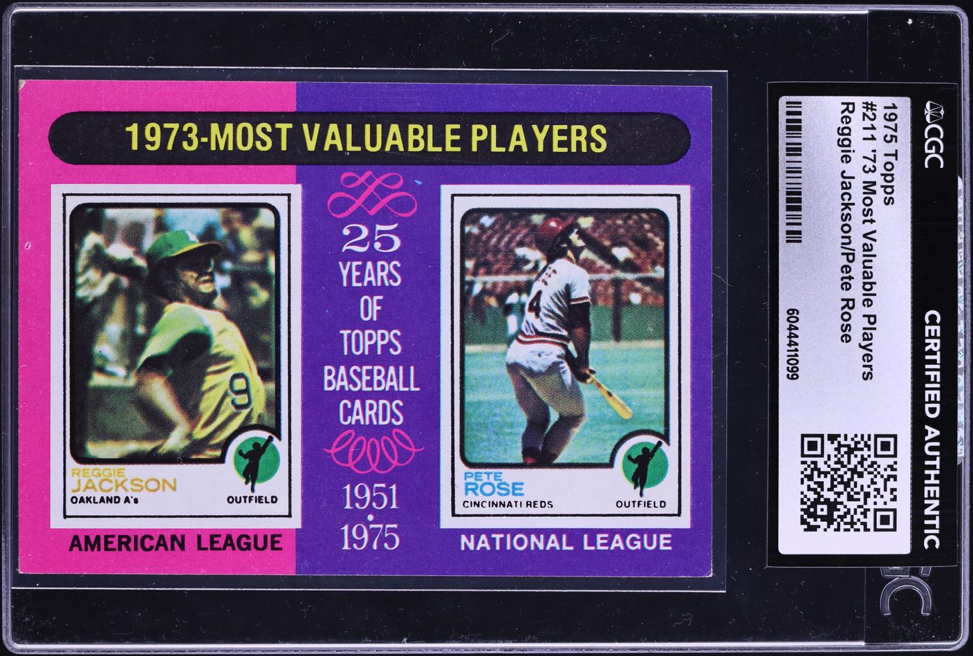1975 Topps Reggie Jackson Pete Rose '73 MOST VALUABLE PLAYERS #211 CGC AUTH