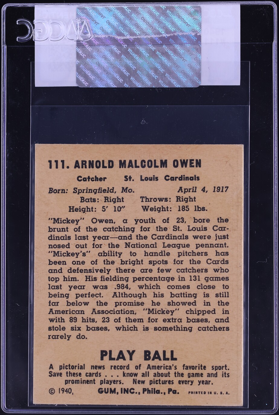 1940 Play Ball Mickey Owen #111 CGC AUTH